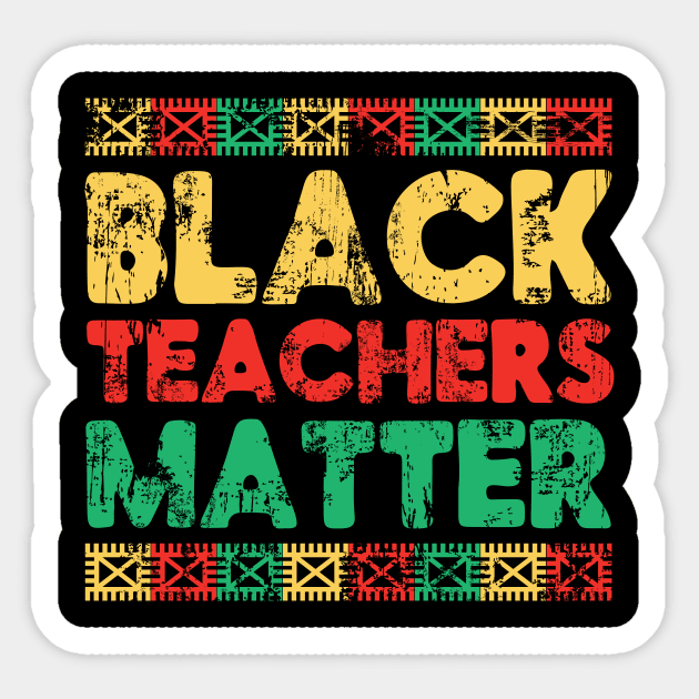 Black Teachers Matter T Shirt Black Lives Matter Shirt Black History Shirt BHM Shirt